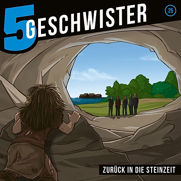 5 Geschwister - 25 - 25: Zurück in die Steinzeit, Tobias Schuffenhauer