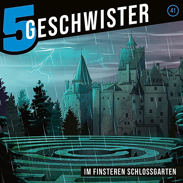 5 Geschwister - 41 - 41: Im finsteren Schlossgarten, Tobias Schier