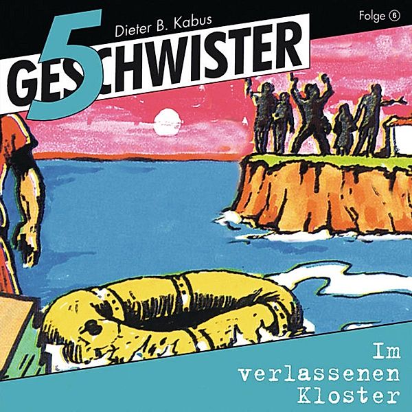 5 Geschwister 6: In der sonderbaren Villa, Dieter B. Kabus, Günter Schmitz