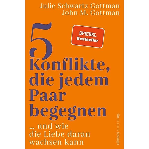 5 Konflikte, die jedem Paar begegnen, John M. Gottman, Julie Schwartz Gottman