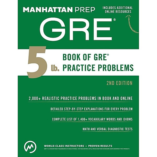 5 lb. Book of GRE Practice Problems, Manhattan Prep