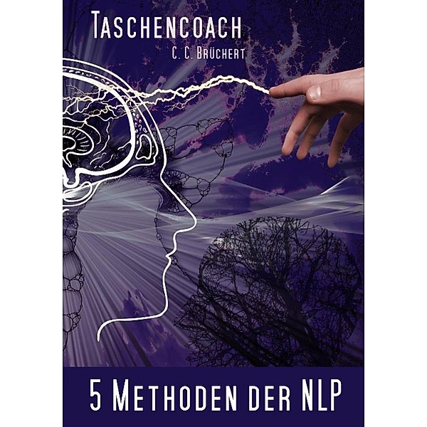 5 Methoden der NLP, C. C. Brüchert