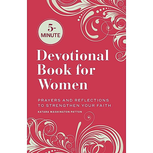 5-Minute Devotional Book for Women, Katara Washington Patton