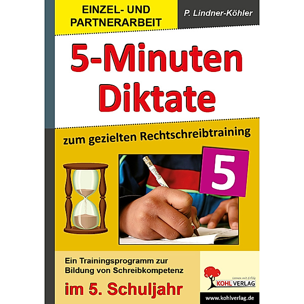 5-Minuten-Diktate, 5. Schuljahr, Petra Lindner-Köhler