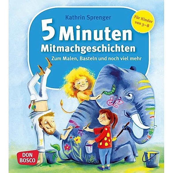 5 Minuten Mitmachgeschichten, Kathrin Sprenger