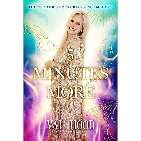 5 Minutes More, Val Hood