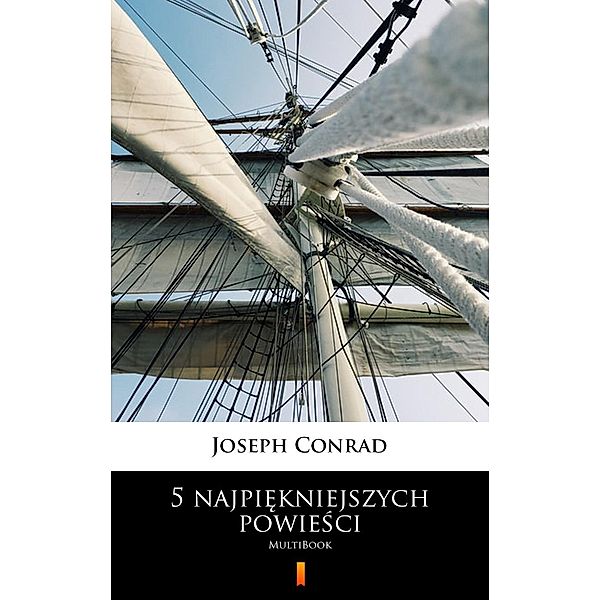 5 najpiekniejszych powiesci, Joseph Conrad