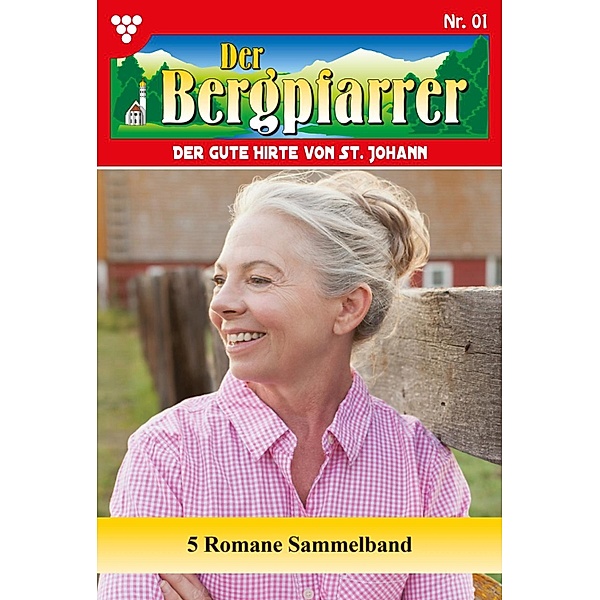 5 Romane / Der Bergpfarrer - Sammelband Bd.1