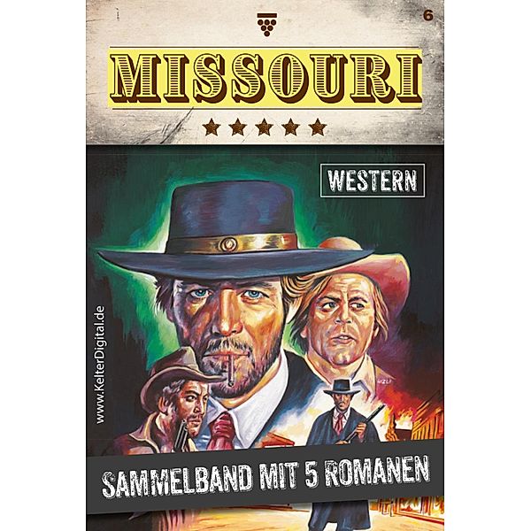 5 Romane / Missouri Western - Sammelband Bd.6