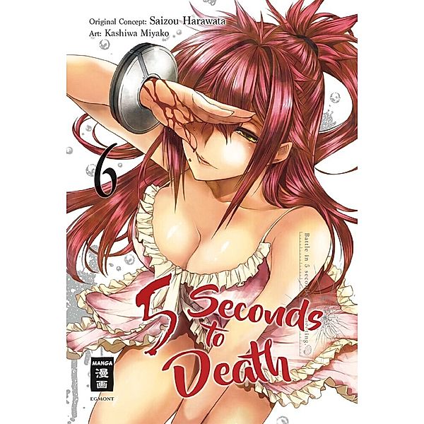 5 Seconds to Death Bd.6, Saizo Harawata, Miyako Kashiwa