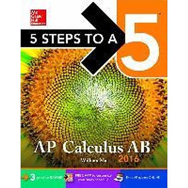 5 Steps to a 5 AP Calculus AB, William Ma
