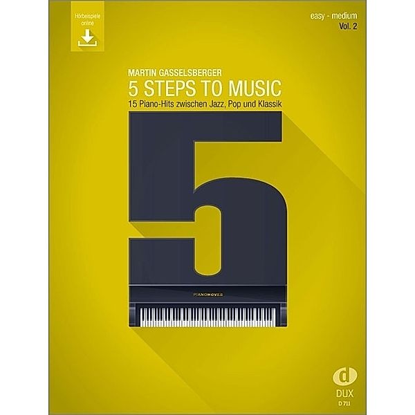 5 Steps to Music, Klavier.Vol.2, Martin Gasselsberger