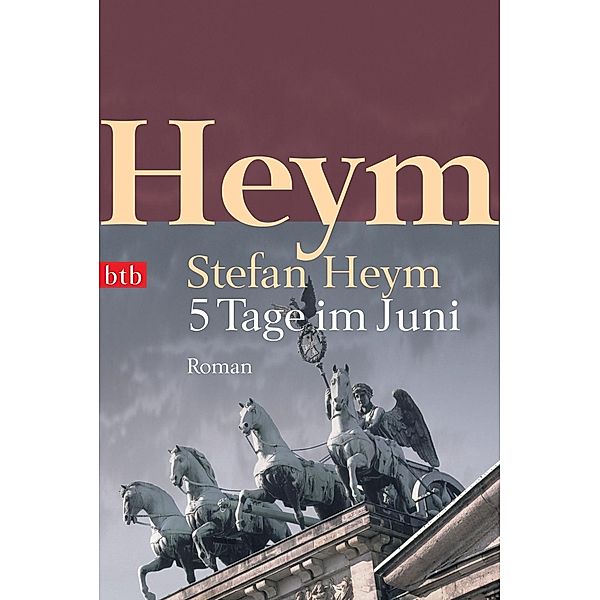 5 Tage im Juni, Stefan Heym