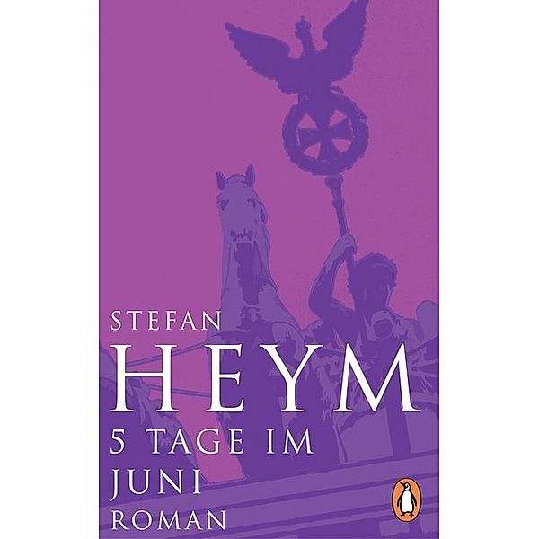 5 Tage im Juni, Stefan Heym