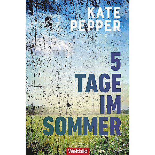 5 Tage im Sommer, Kate Pepper