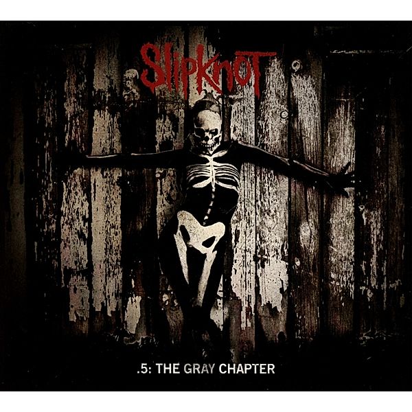 .5:The Gray Chapter, Slipknot