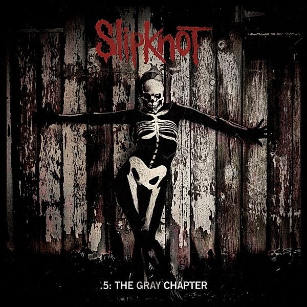 .5:The Gray Chapter, Slipknot