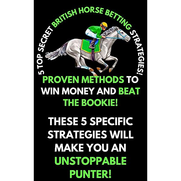 5 Top Secret British Horse Betting Strategies, Cliff Barnes