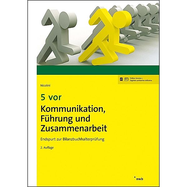 5 vor Kommunikation, Führung und Zusammenarbeit, Hans J. Nicolini