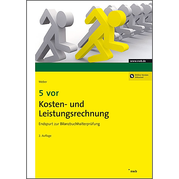 5 vor Kosten- und Leistungsrechnung, Martin Weber