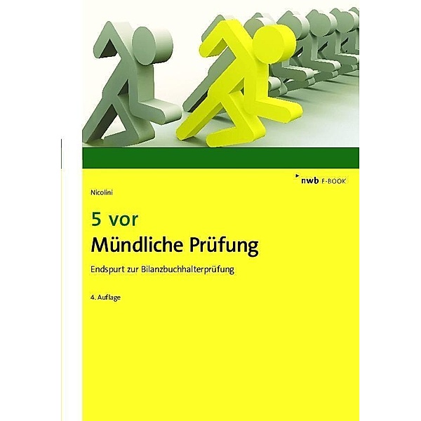 5 vor Mündliche Prüfung / NWB Bilanzbuchhalter, Hans J. Nicolini