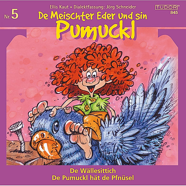 5 Wällesittich/Pfnüsel, Pumuckl