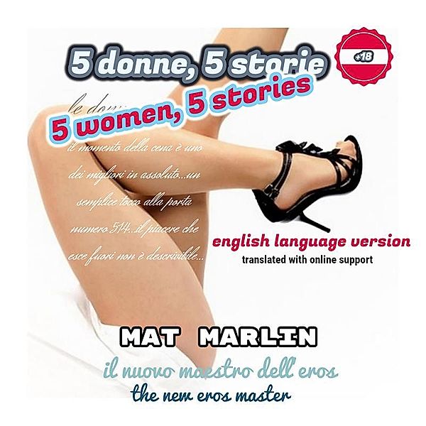 5 women 5 stories, Mat Marlin