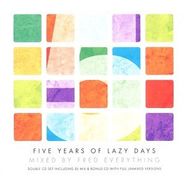 5 Years Of Lazy Days, Fred Everything