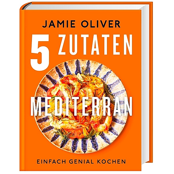 5 Zutaten mediterran, Jamie Oliver