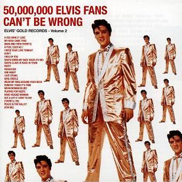 50,000,000 Elvis Fans Can't Be, Elvis Presley