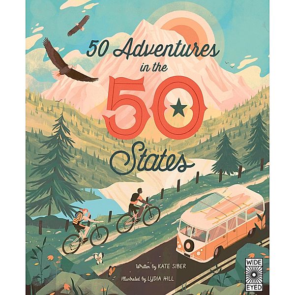 50 Adventures in the 50 States / Americana, Kate Siber