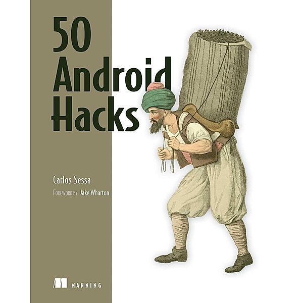 50 Android Hacks, Carlos Sessa