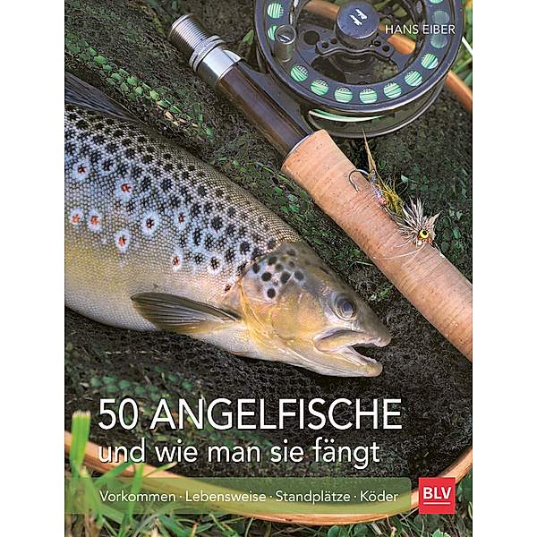 50 Angelfische und wie man sie fängt, Hans Eiber