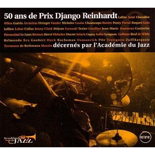 50 Ans De Prix Django Reinhard, Academie Du Jazz