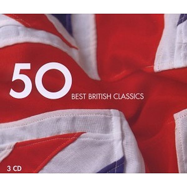 50 Best British Classics, Diverse Interpreten