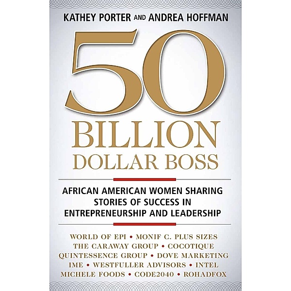 50 Billion Dollar Boss, Kathey Porter, Andrea Hoffman
