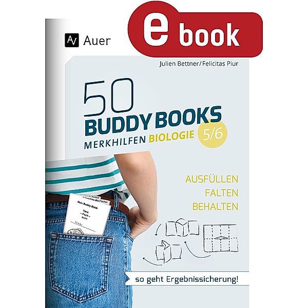 50 Buddy Books - Merkhilfen Biologie Klassen 5-6, Julien Bettner, Felicitas Piur