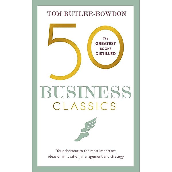 50 Business Classics, Tom Butler Bowdon