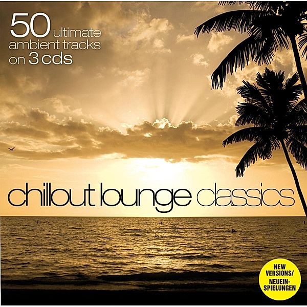 50 Chillout Lounge Classics, Diverse Interpreten