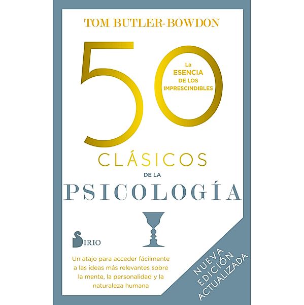 50 clásicos de la psicología. Nueva edición actualizada, Tom Butler-Bowdon