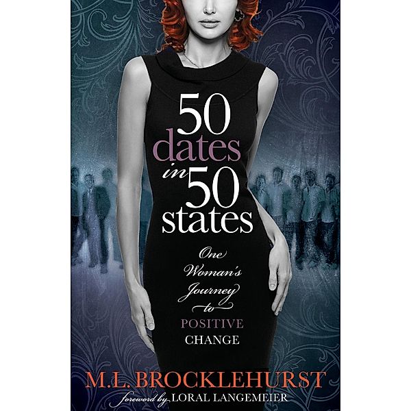 50 Dates in 50 States, M. L. Brocklehurst