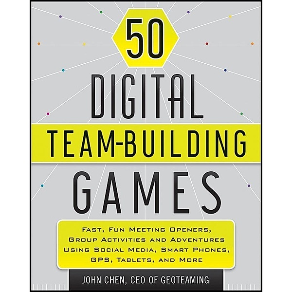 50 Digital Team-Building Games, John Chen