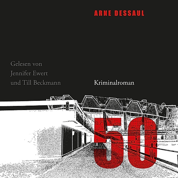 50 - Ein Campuskrimi, Arne Dessaul