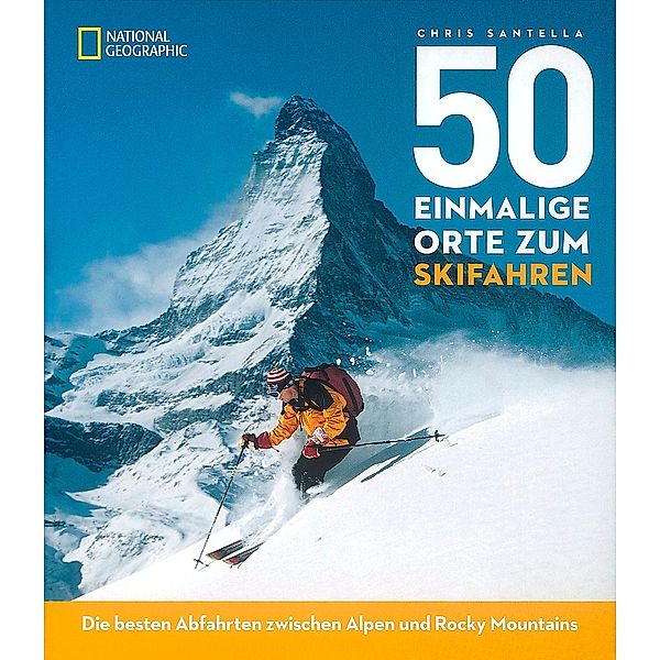 50 einmalige Orte zum Skifahren, Chris Santella