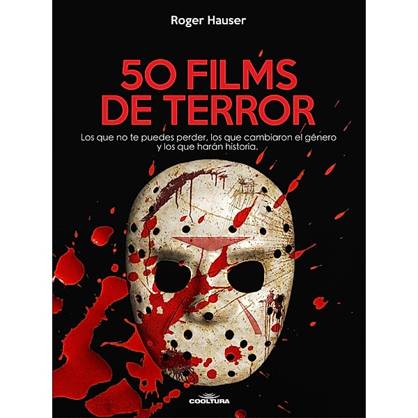50 Films de Terror, Roger Hauser