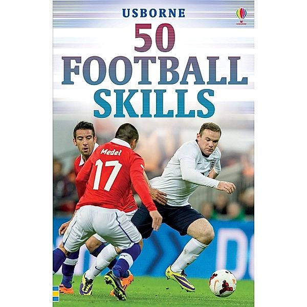 50 Football Skills, Usborne