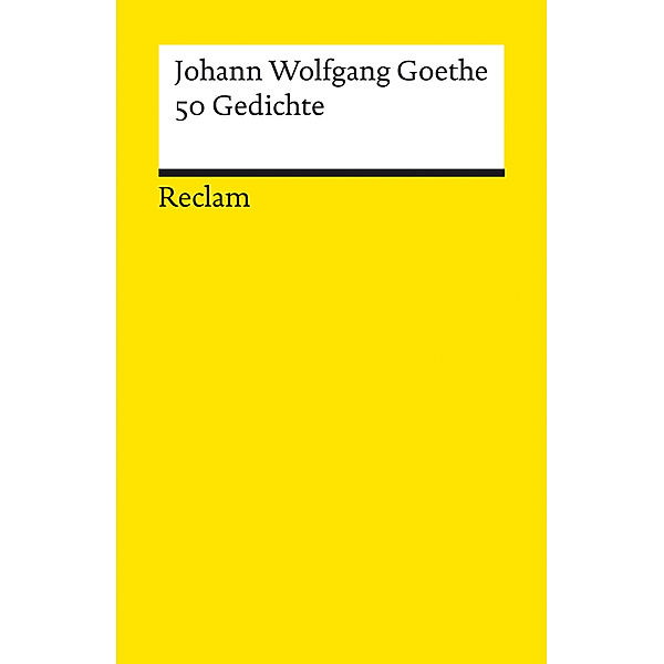 50 Gedichte, Johann Wolfgang Goethe