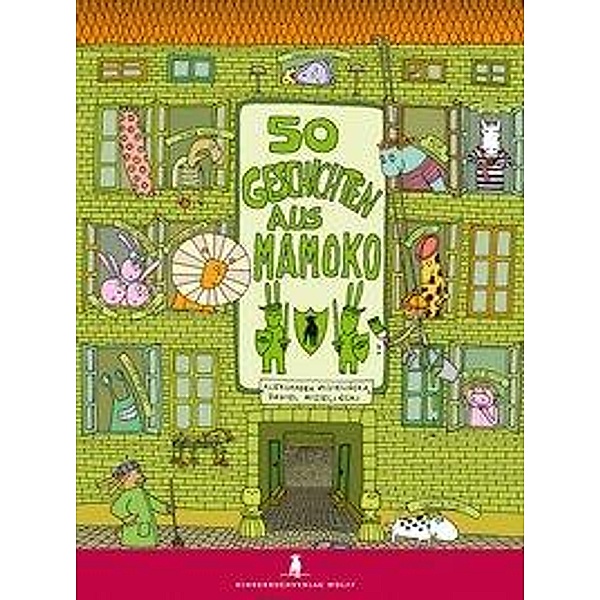 50 Geschichten aus Mamoko, Aleksandra Mizielinska, Daniel Mizielinski