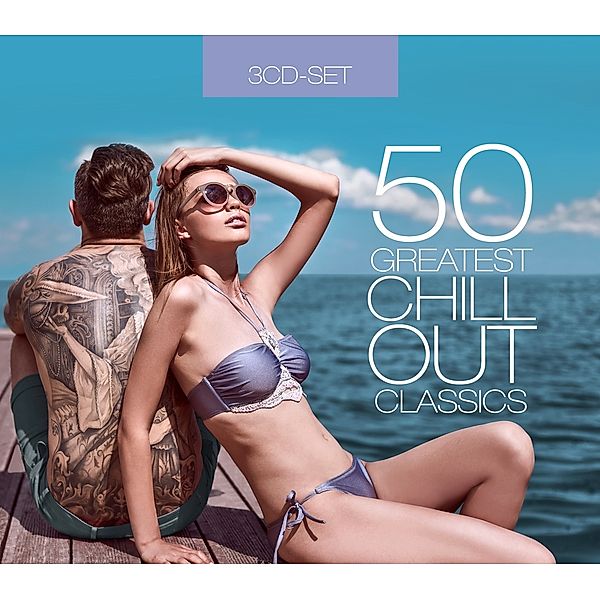 50 Greatest Chillout Classics, Diverse Interpreten