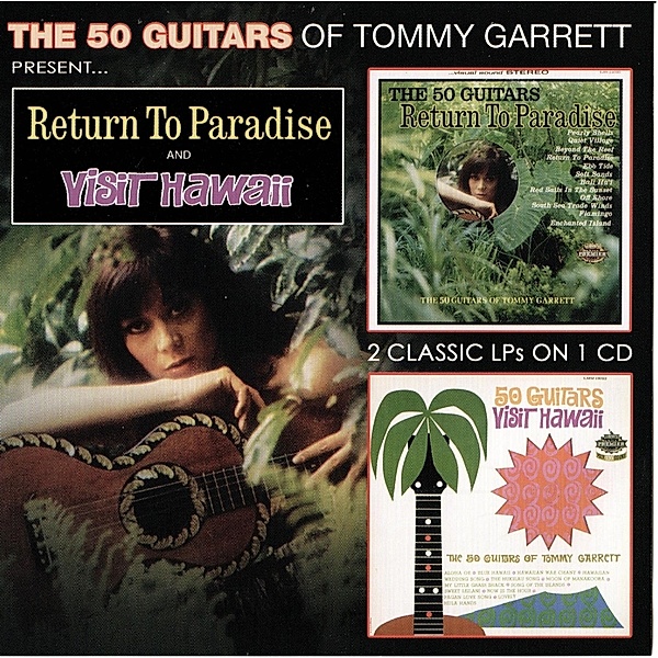 50 Guitars Return To Paradise & Visit Hawaii, Tommy Garrett